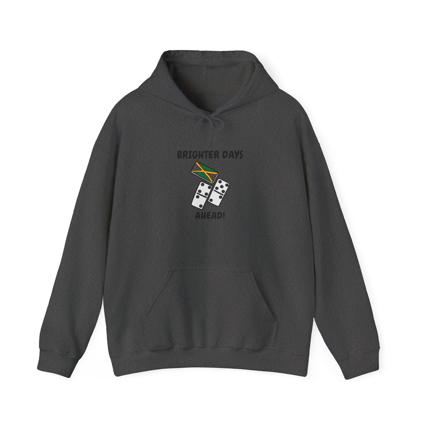Brighter Days Ahead Hoodie — Jamaican style Domino Graphic