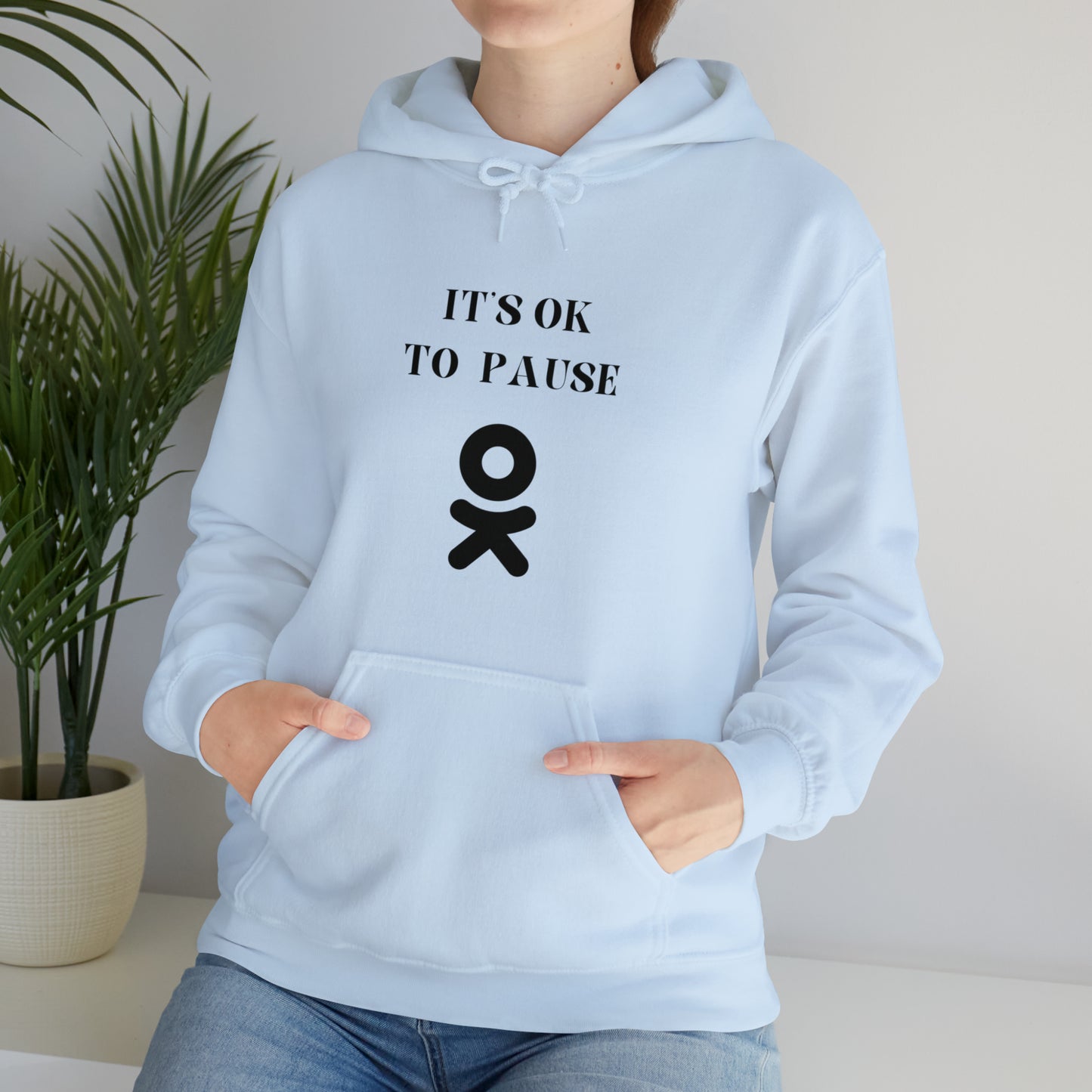 It's ok to pause hooded sweatshirt gift  inspirational words  hoodie gift to encourage. sweatshirt gifts for friends