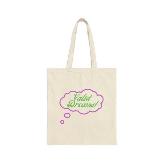 Valid Dreams Cotton Canvas Statement Tote Bag