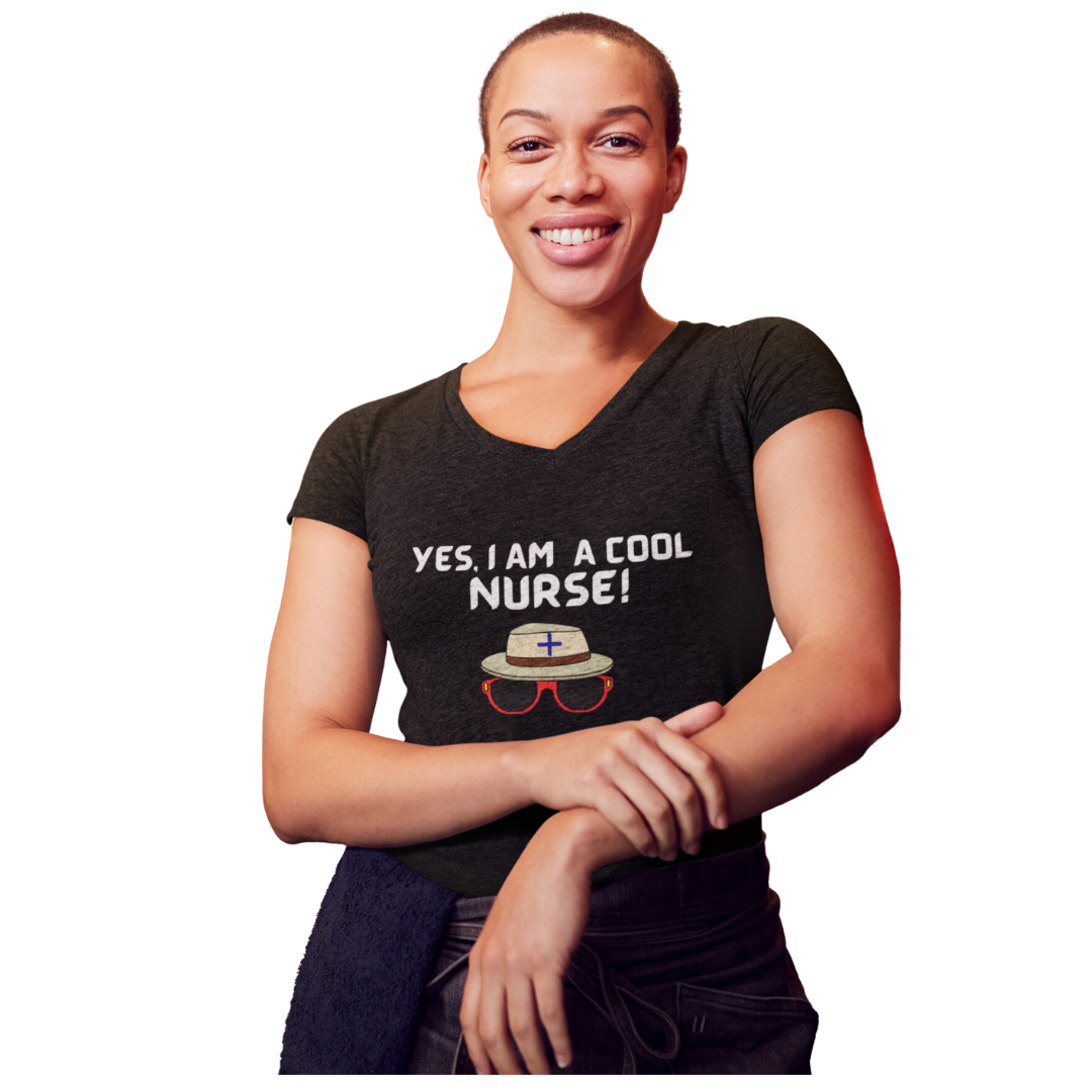 I AM A COOL NURSE V NECK T SHIRT GIFT FOR NURSES