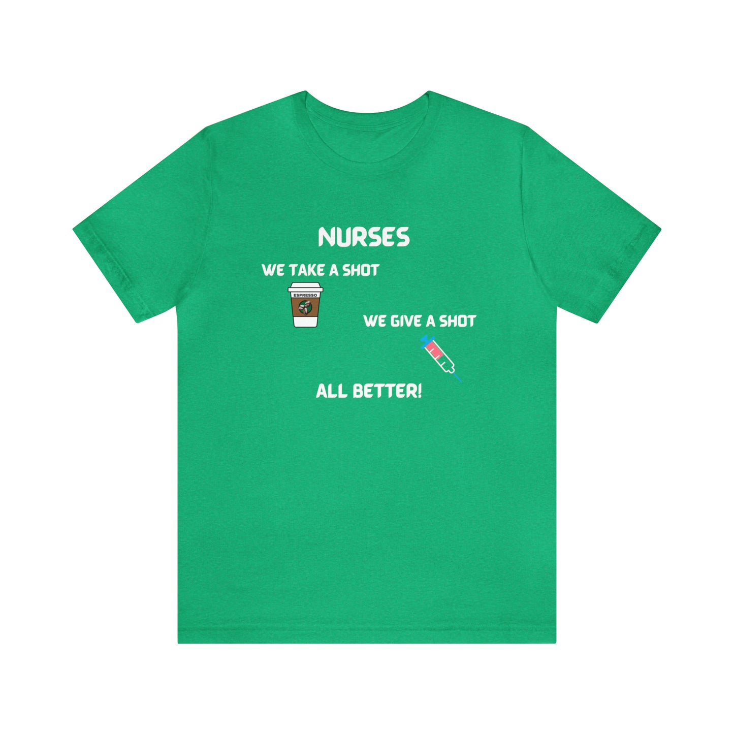 FUN MESSAGE NURSE T SHIRT GIFT