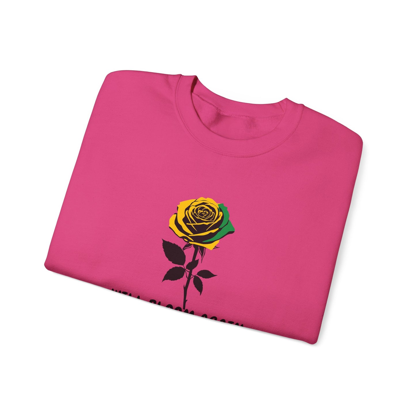 Jamaican Vibe Crewneck Sweatshirt — "Will Bloom Again" Rose Inspirational Pullover