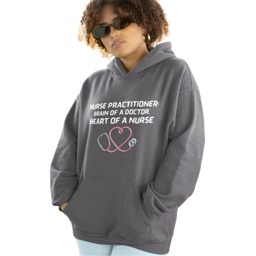 HOODED SWEATSHIRT GIFT FOR NURSE PRACTITIONER