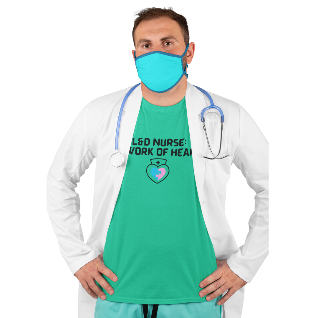 UNISEX TEE SHIRT FOR L&D NURSES