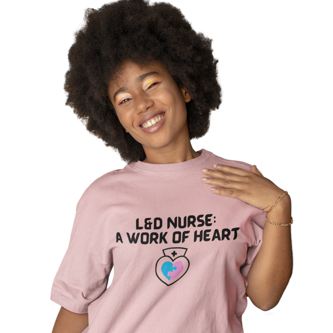 UNISEX TEE SHIRT FOR L&D NURSES