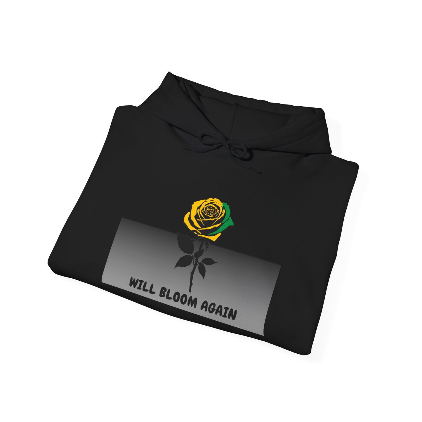 Will Bloom Again Inspirational Flower Comfort  Hooded Pullover