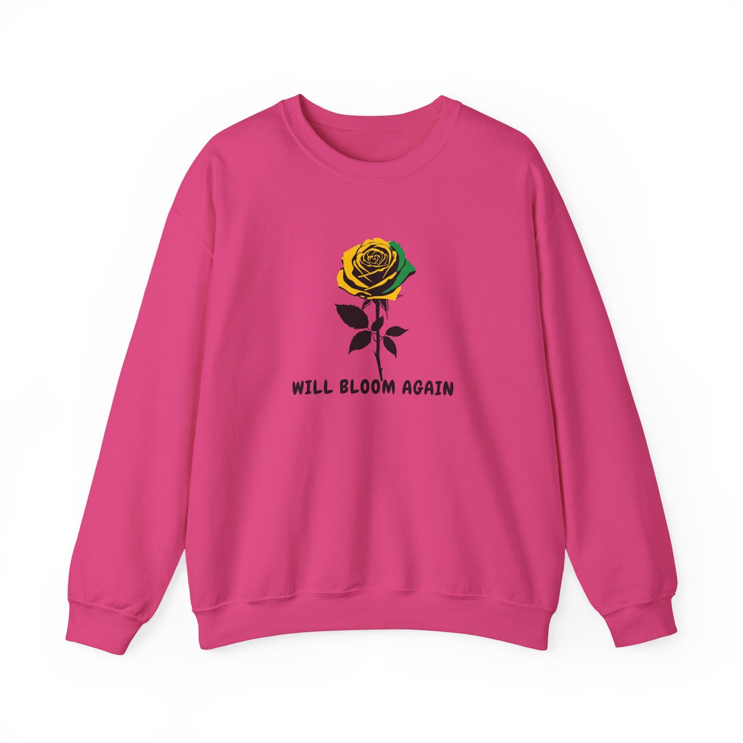 Jamaican Vibe Crewneck Sweatshirt — "Will Bloom Again" Rose Inspirational Pullover