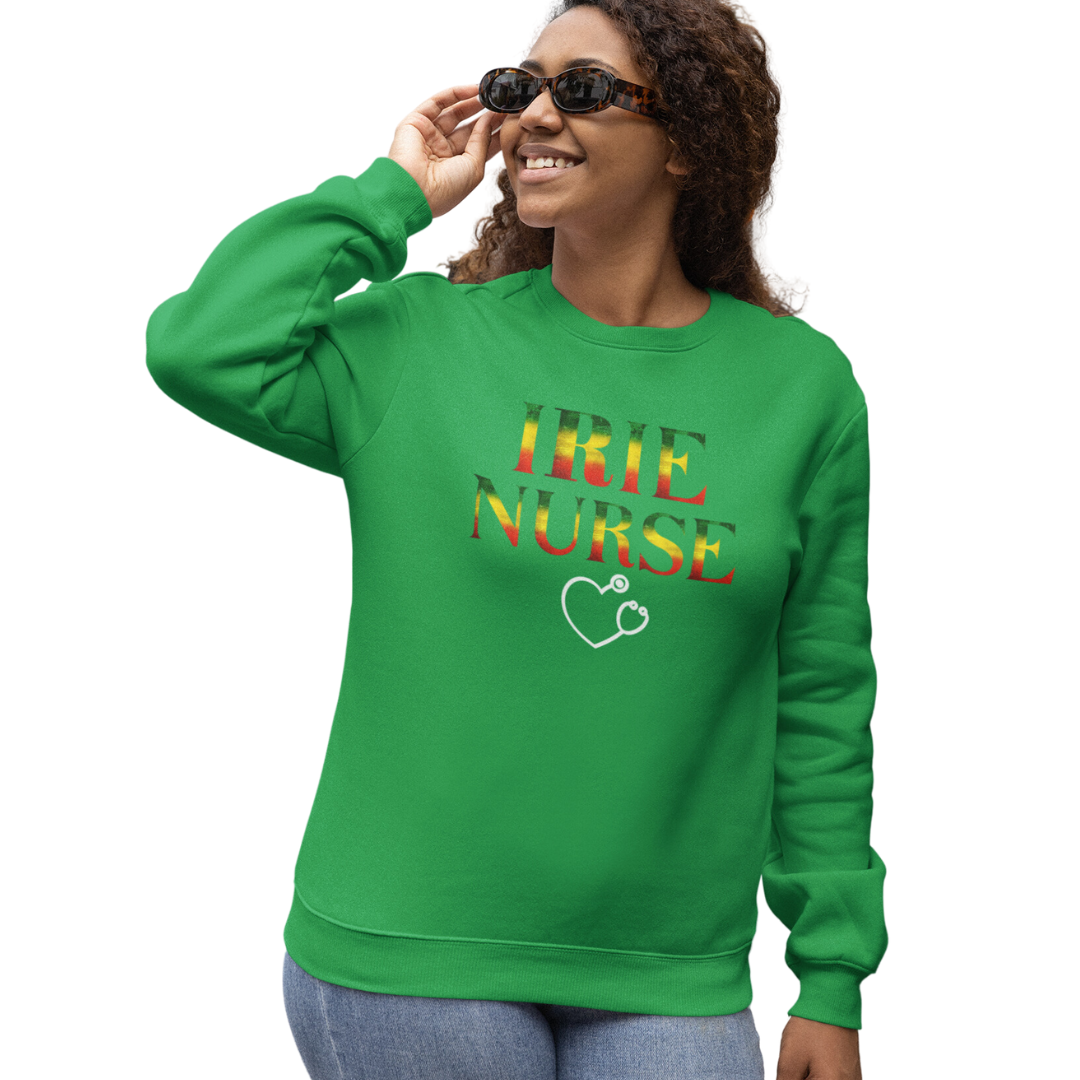 CREWNECK SWEATSHIRT GIFT FOR IRIE NURSES