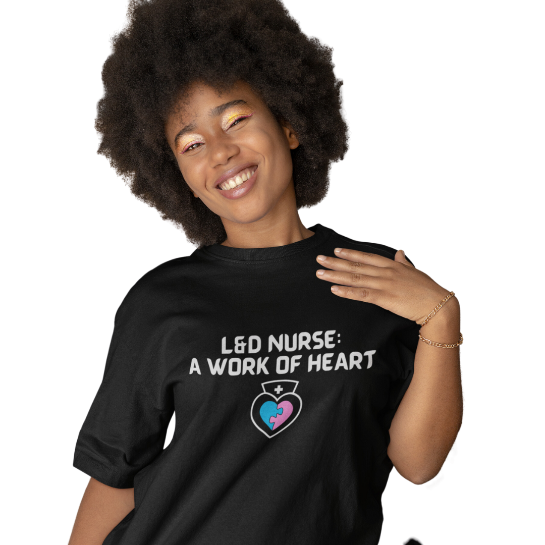 LABOR AND DELIVERY NURSE T SHIRT GIFT