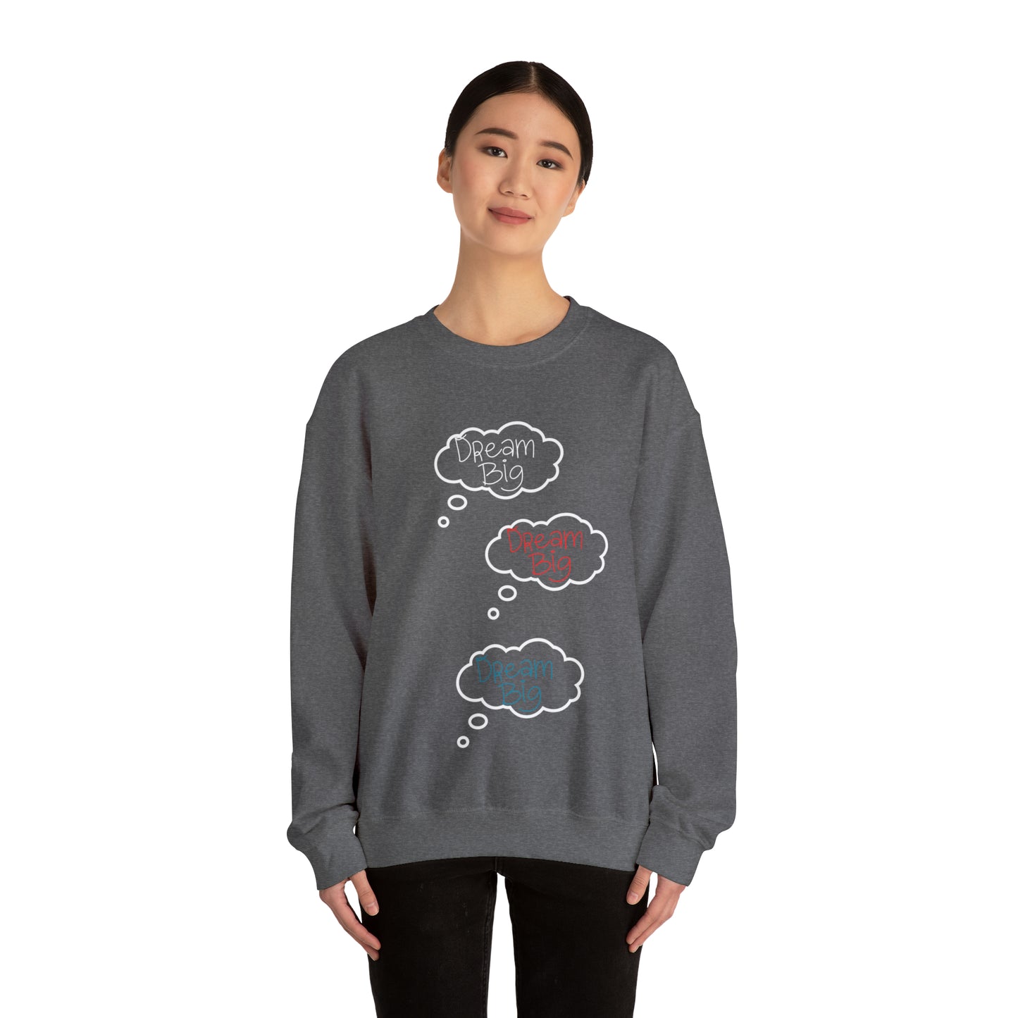 Dream Big Crewneck Sweatshirt Gift