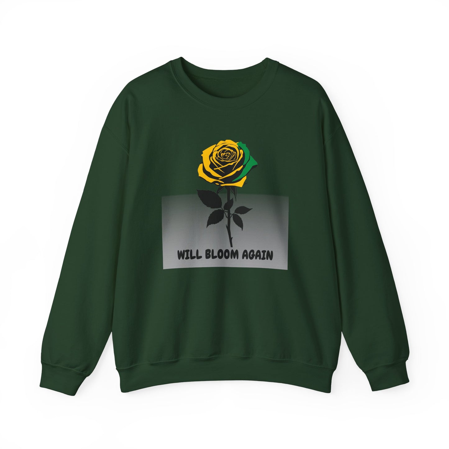 Will Bloom Again Sweatshirt  Encouragement Rose Graphic Crewneck Enlarged Design