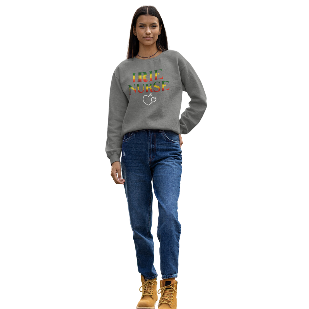 CREWNECK SWEATSHIRT GIFT FOR IRIE NURSES