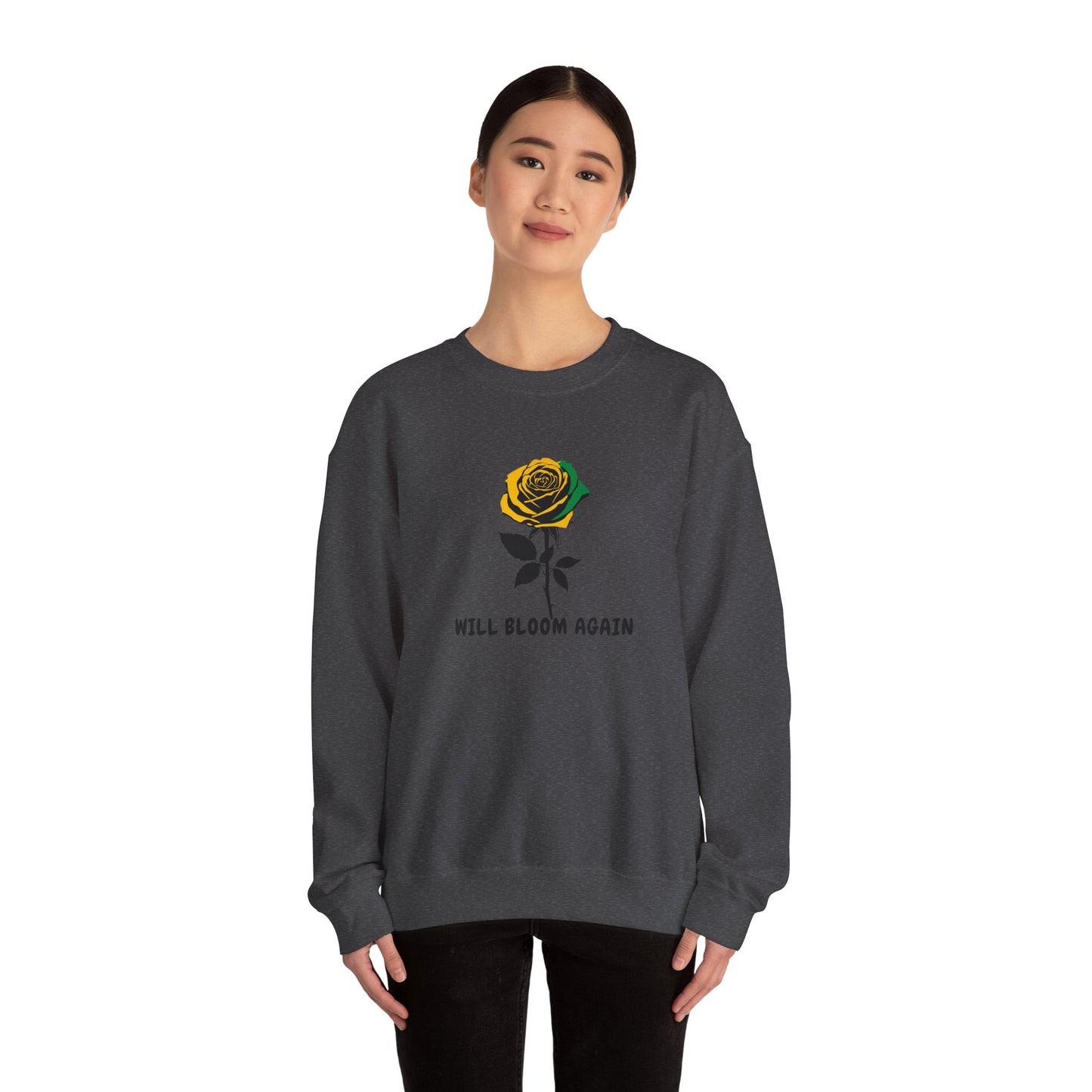Jamaican Vibe Crewneck Sweatshirt — "Will Bloom Again" Rose Inspirational Pullover