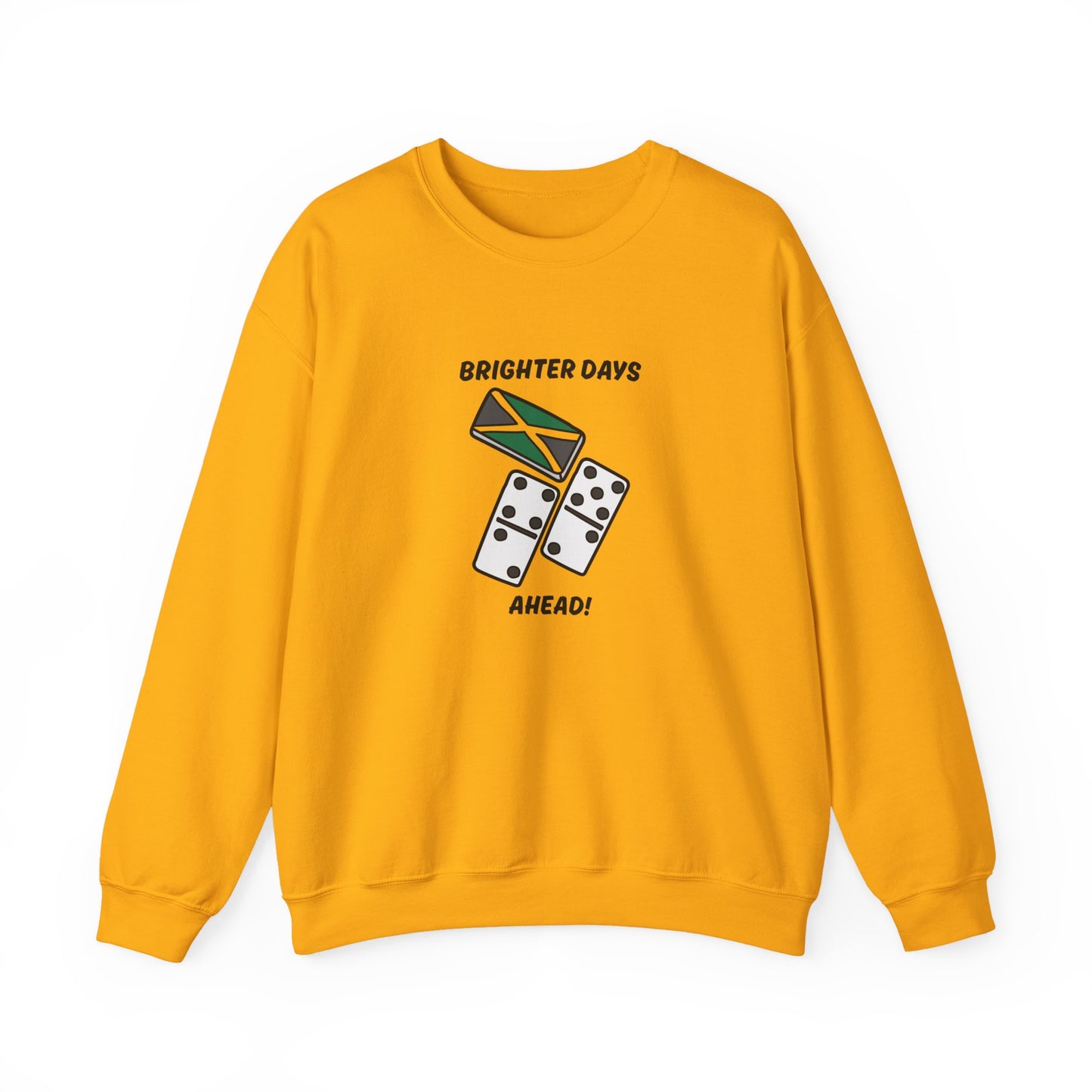 Brighter Days Ahead Jamaican Domino theme Sweatshirt
