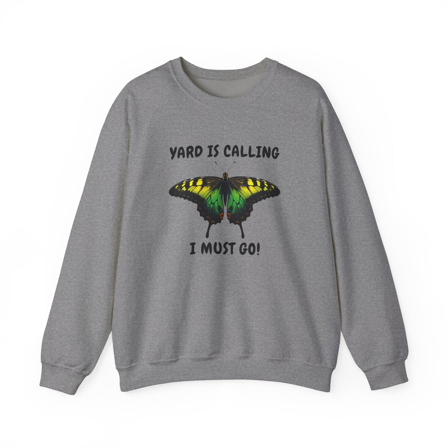 Jamaican Monarch Butterfly Yard Is Calling Garden  Crewneck