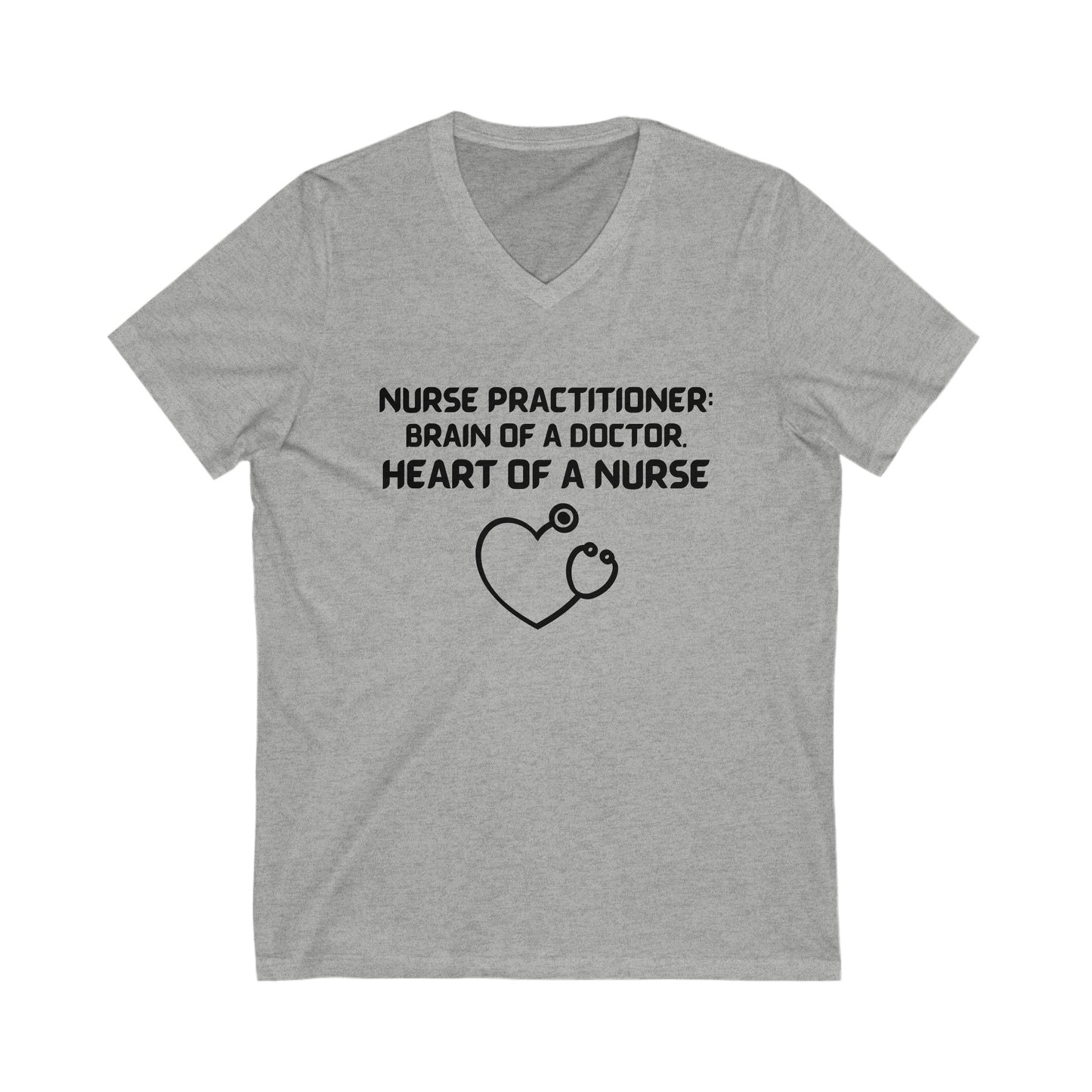 UNISEX V NECK T SHIRT NURSE GIFT FOR NURSE PRACTITIONER