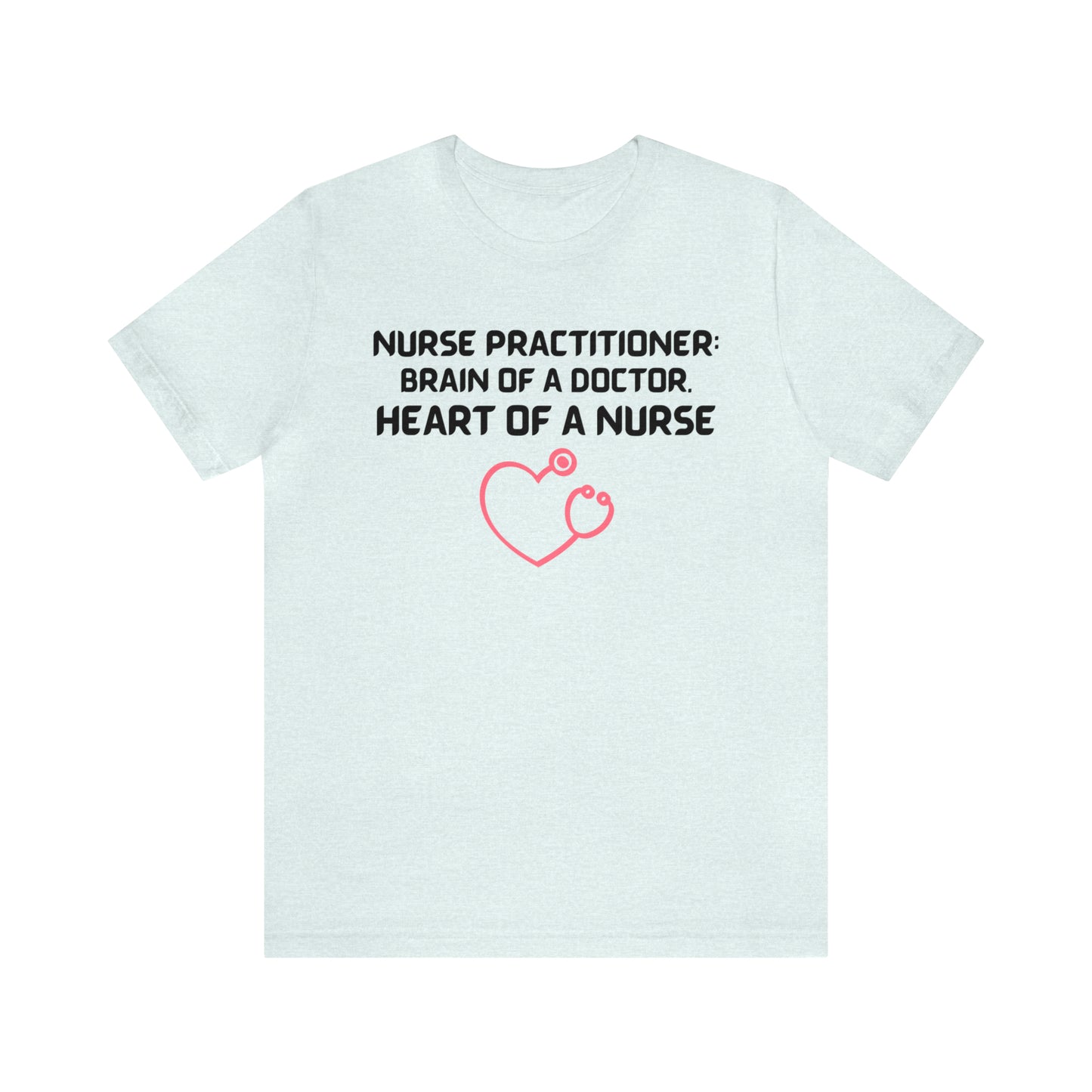 CREWNECK T SHIRT DESIGNED FOR NURSE PRACTITIONS