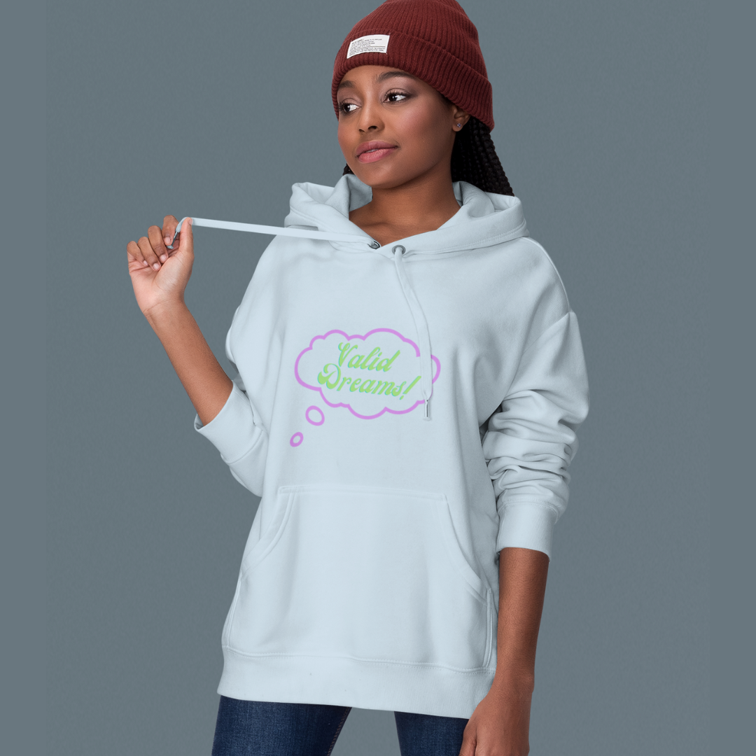 Valid Dreams Hoodie gift