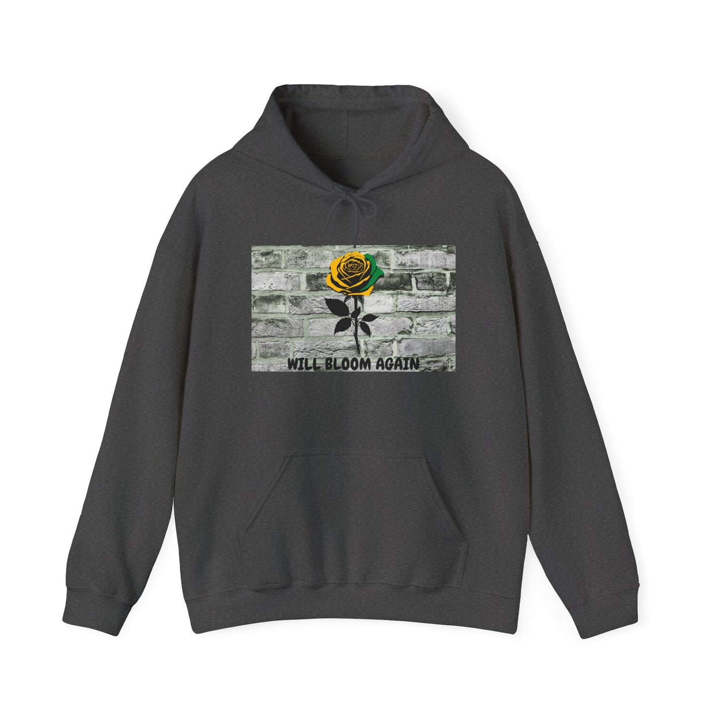 Will Bloom Again Graphic Message of Hope Hoodie A