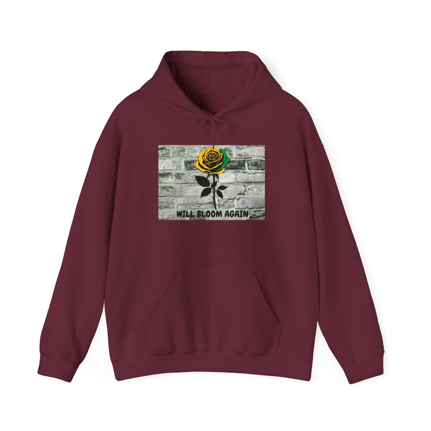 Will Bloom Again Graphic Message of Hope Hoodie