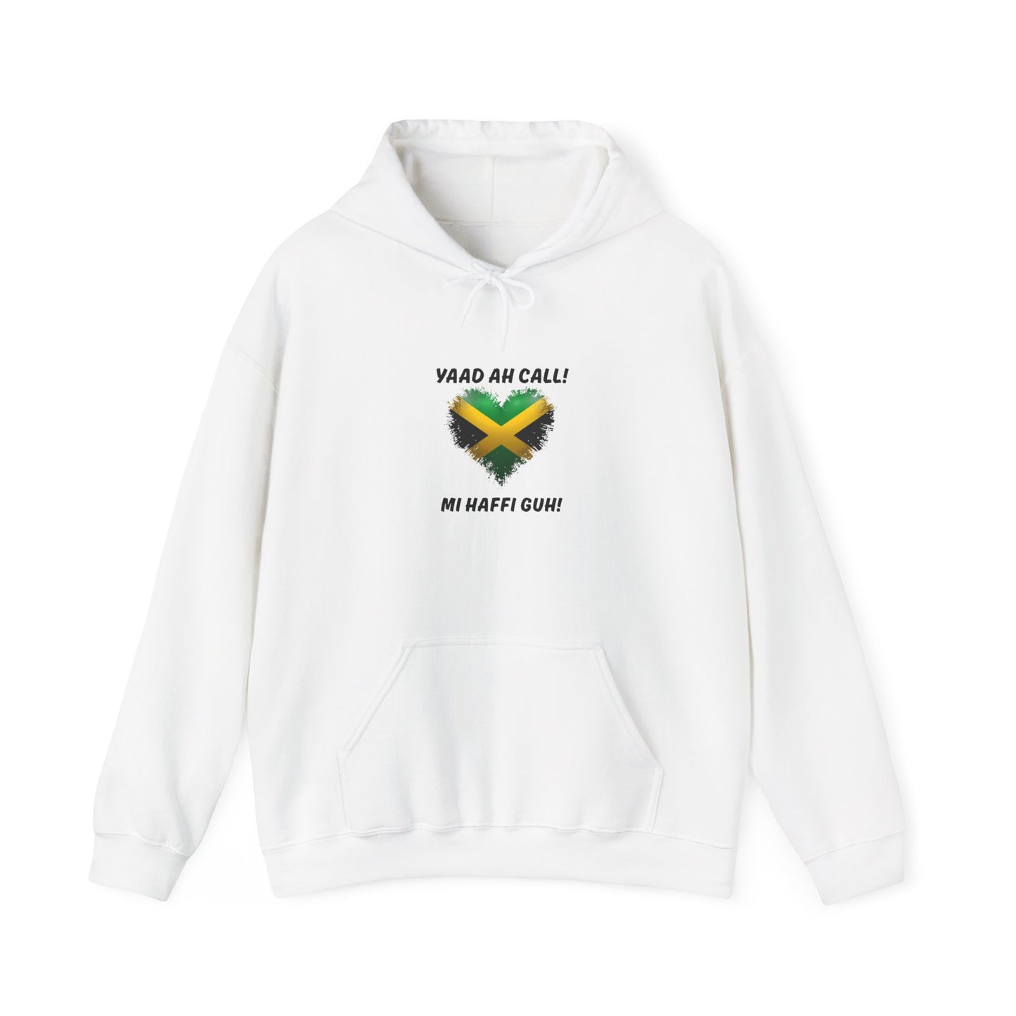"YAAD AH CALL! MI HAFFI GUH!" Patriotic Jamaica Flag Hooded Sweatshirt