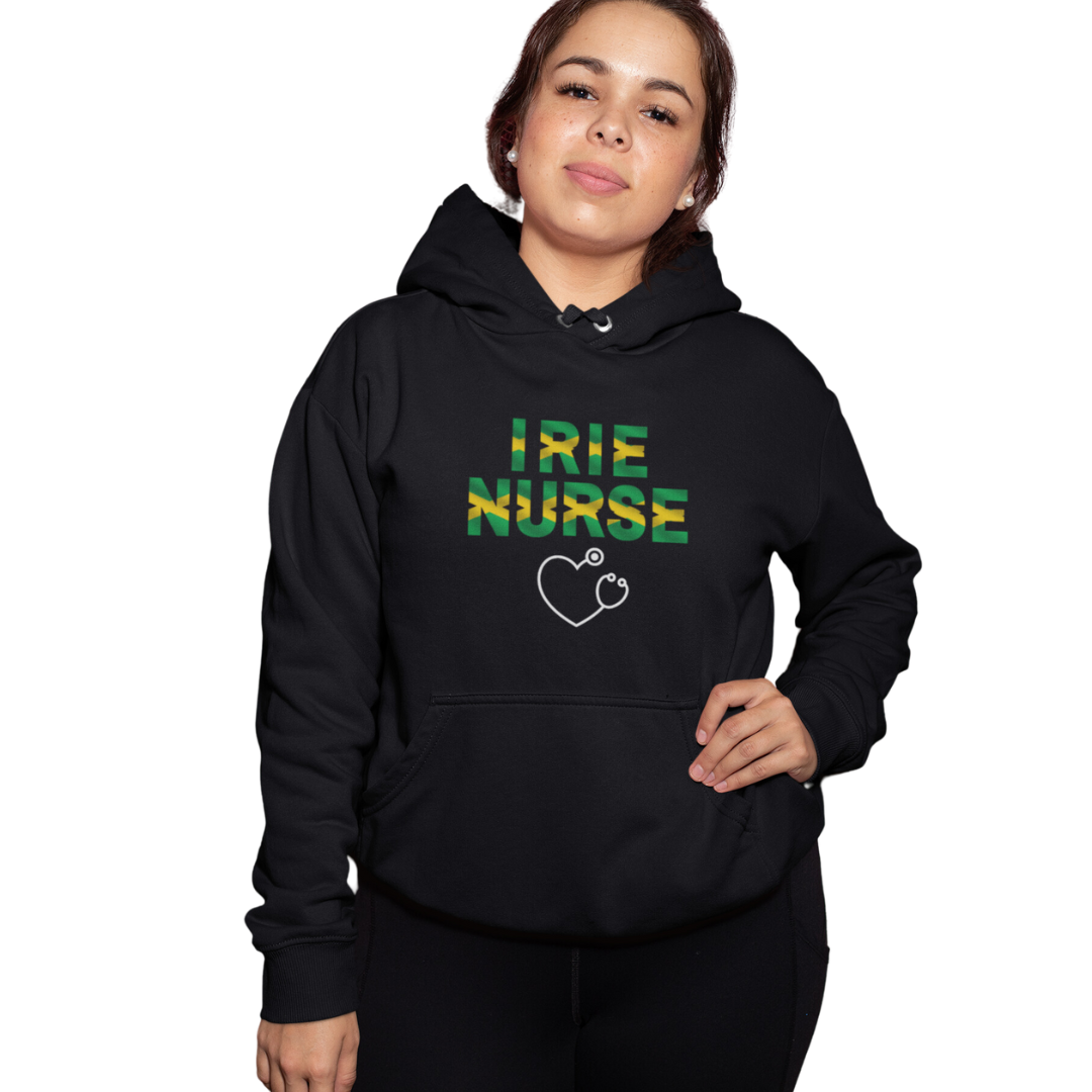 IRIE NURSE HOODED SWEATSHIRT GIFT FOR JAMAICAN NURSES