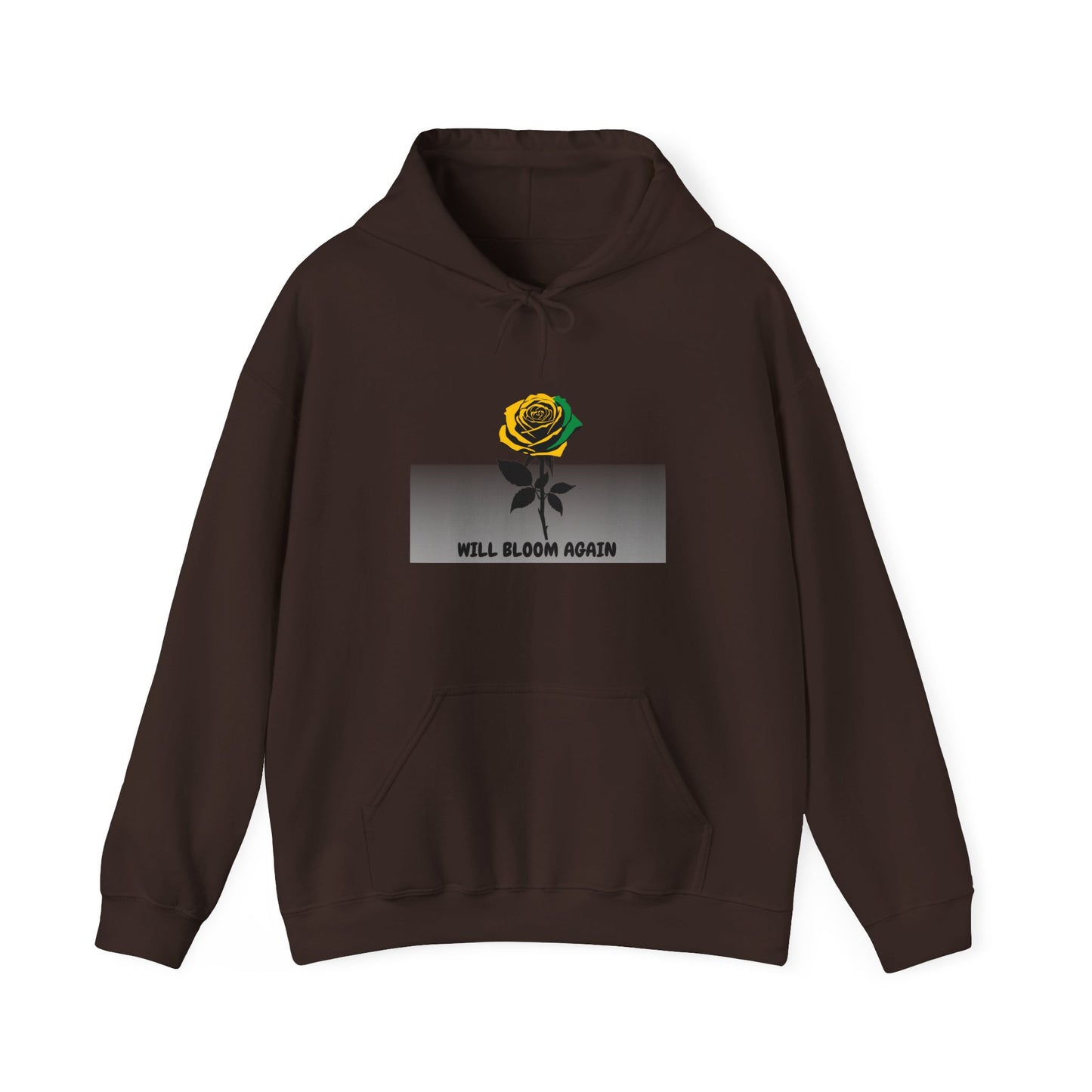 Will Bloom Again Inspirational Flower Comfort  Hooded Pullover