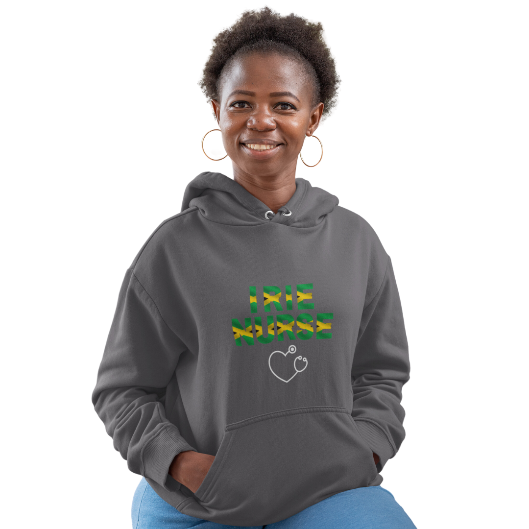 IRIE NURSE HOODED SWEATSHIRT GIFT FOR JAMAICAN NURSES