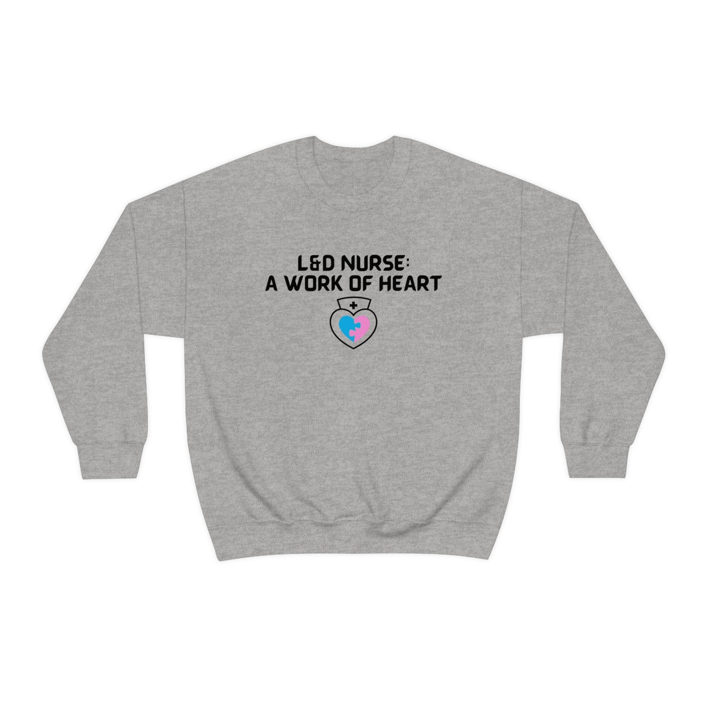 L & D NURSE CREWNECK SWEATSHIRT GIFT