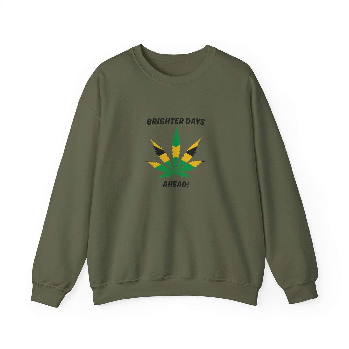 Brighter Days Ahead Sweatshirt Jamaica Rasta Leaf Graphic