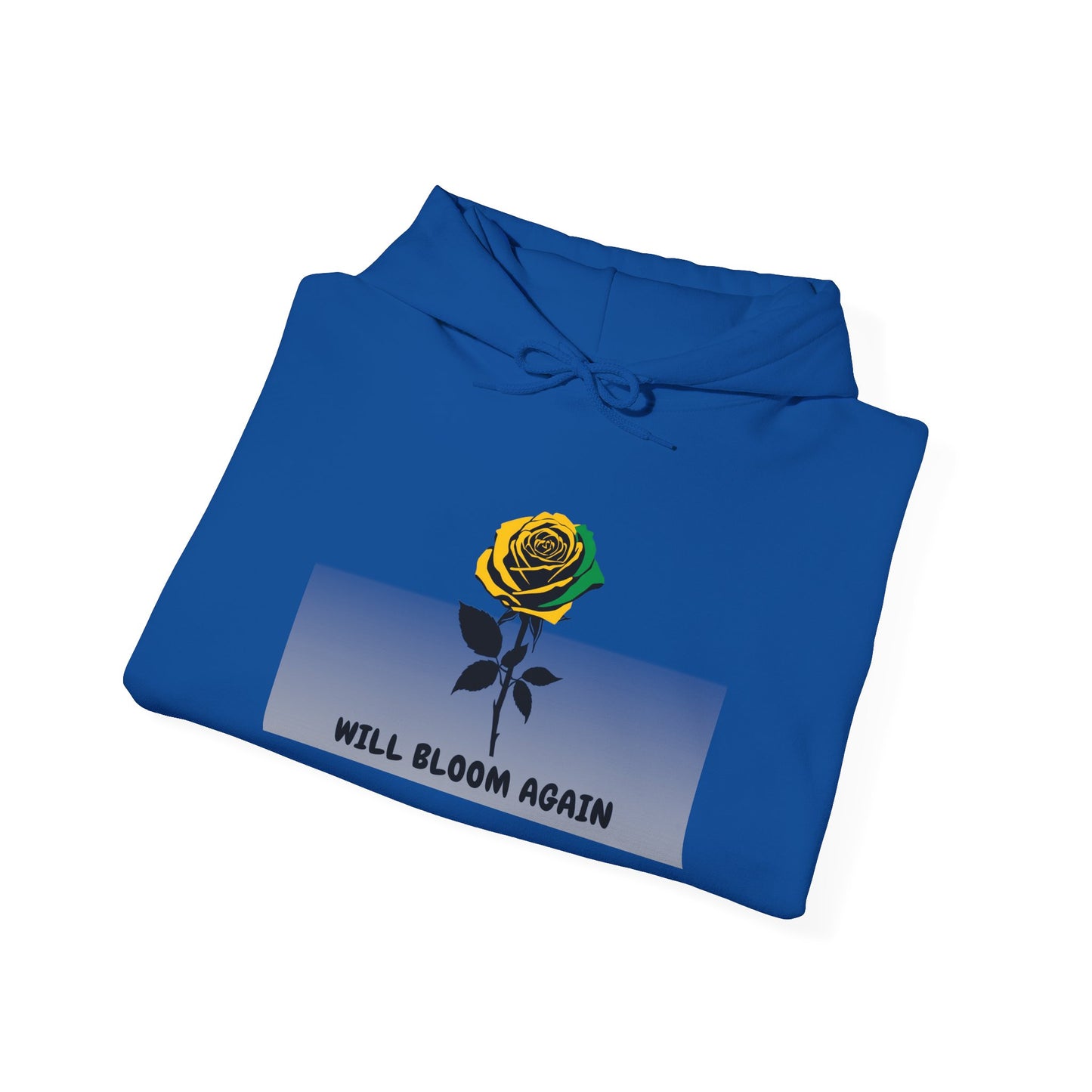 Will Bloom Again Inspirational Flower Comfort  Hooded Pullover
