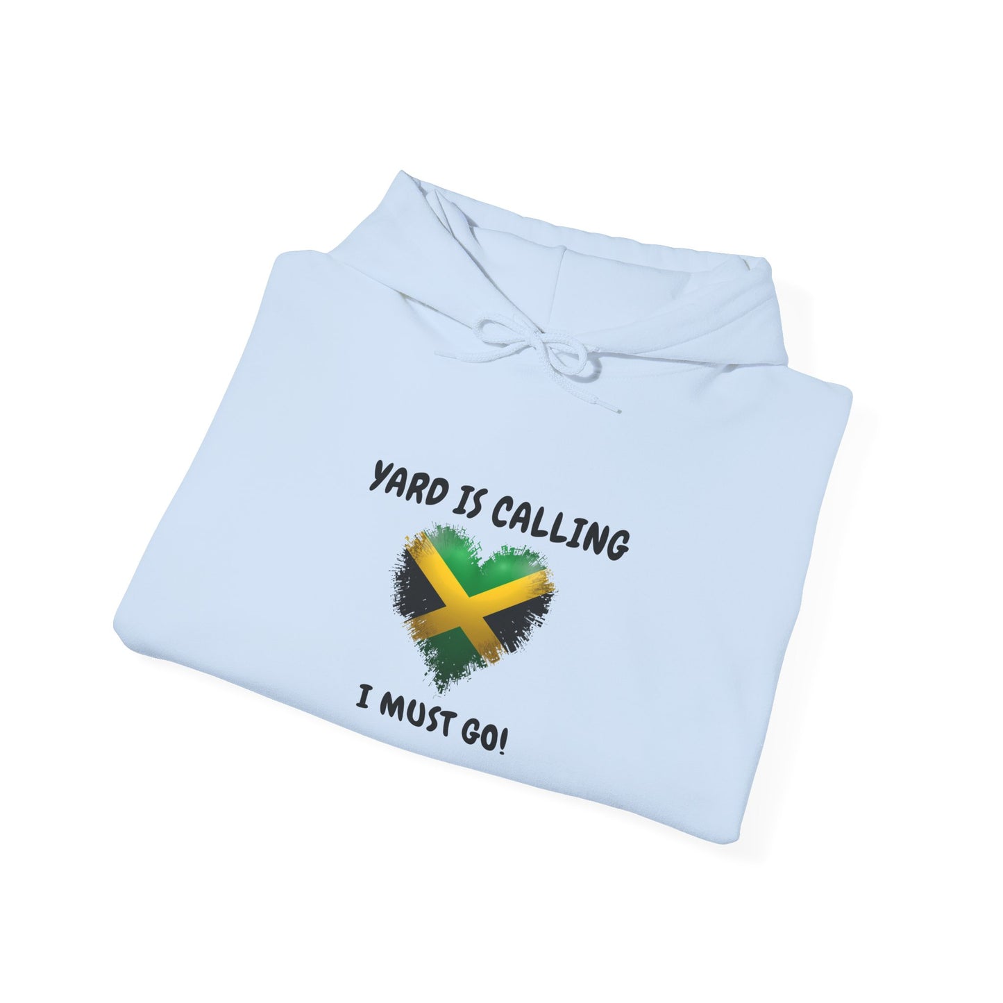 Jamaica  Flag Heart Hoodie "Yard Is Calling, I Must Go" Pullover