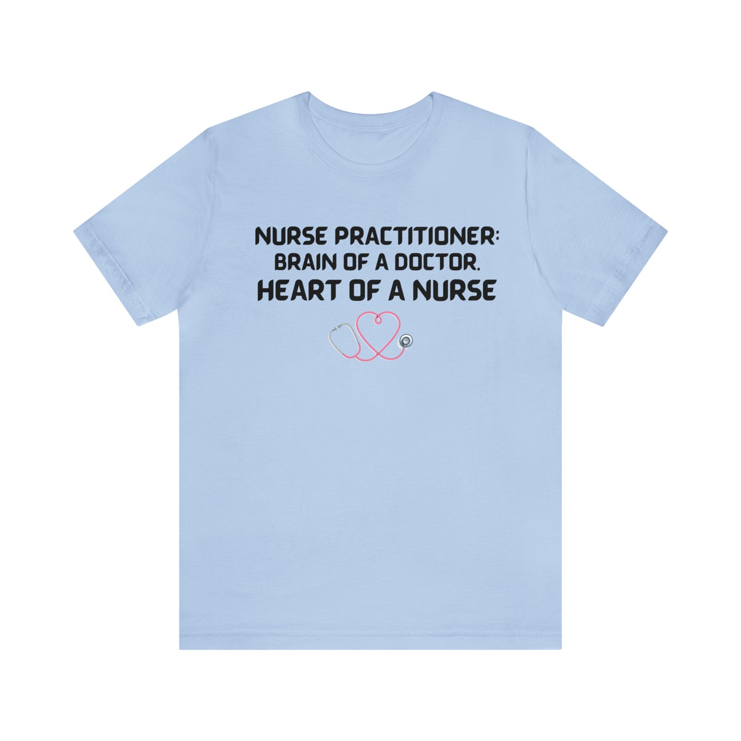 SHORT SLEEVE NURSES TEE SHIRTS GIFTS FOR NURSE PRACTITIONER