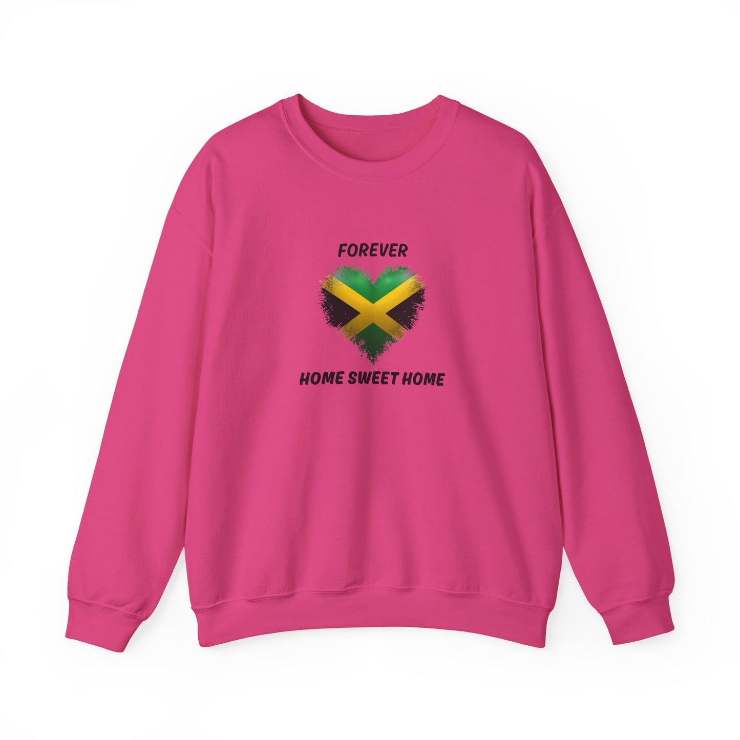Jamaica Vibe Forever Home Sweet Home Sweatshirt