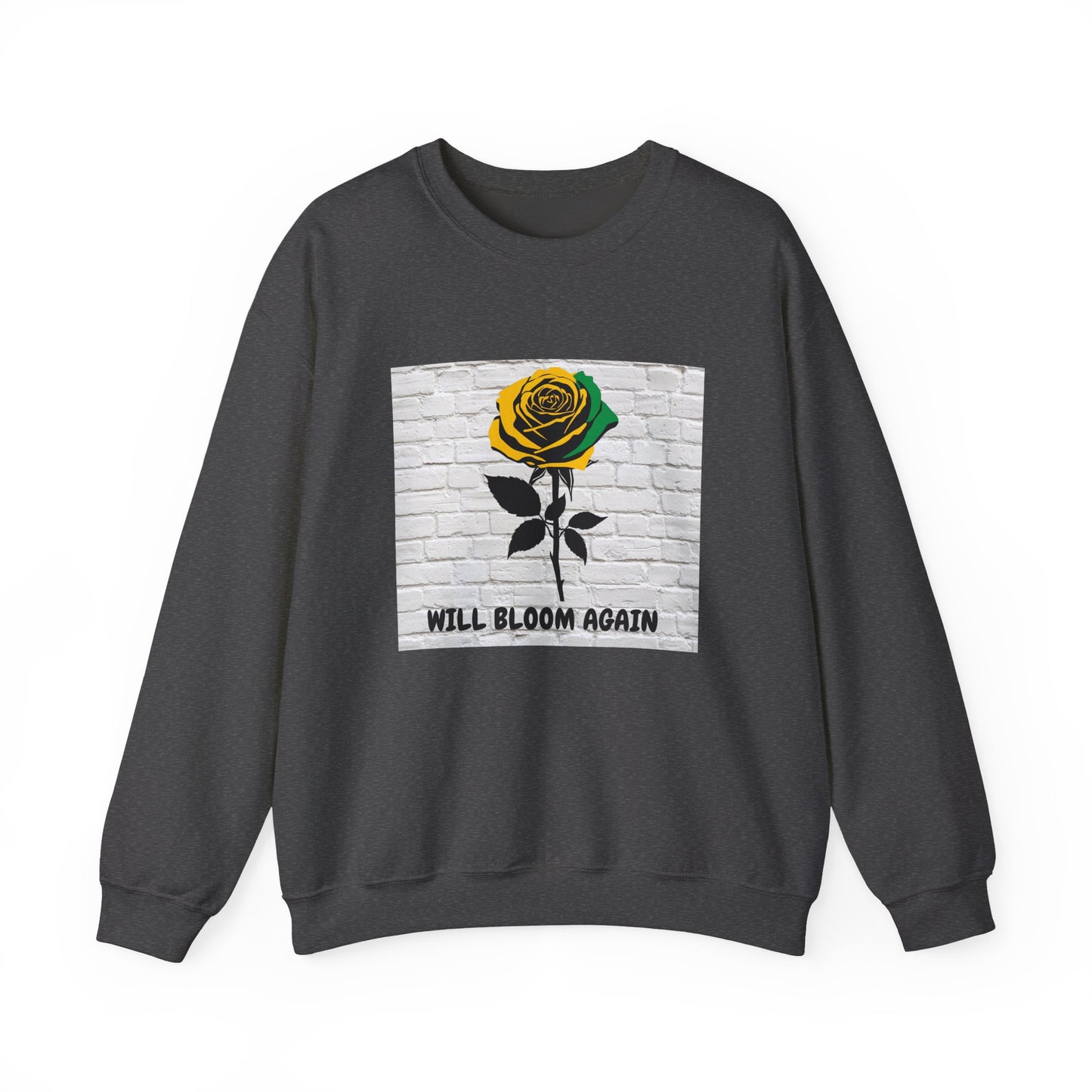 Will Bloom Again  Rose Graphic Sweatshirt