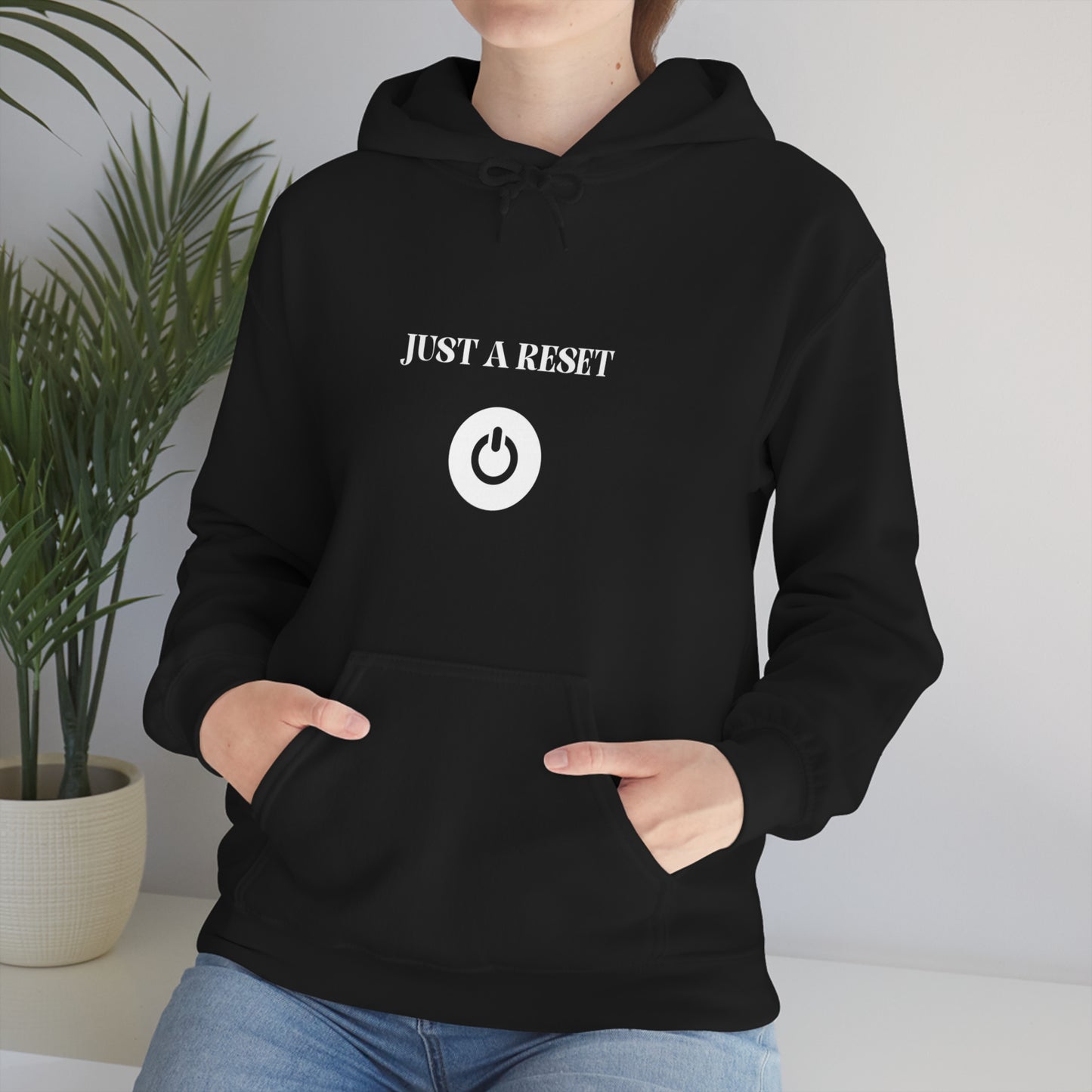 Just a reset hooded sweatshirt gift, hoodie gift to celebrate mental wellbeing, sweatshirt gift for friends and family