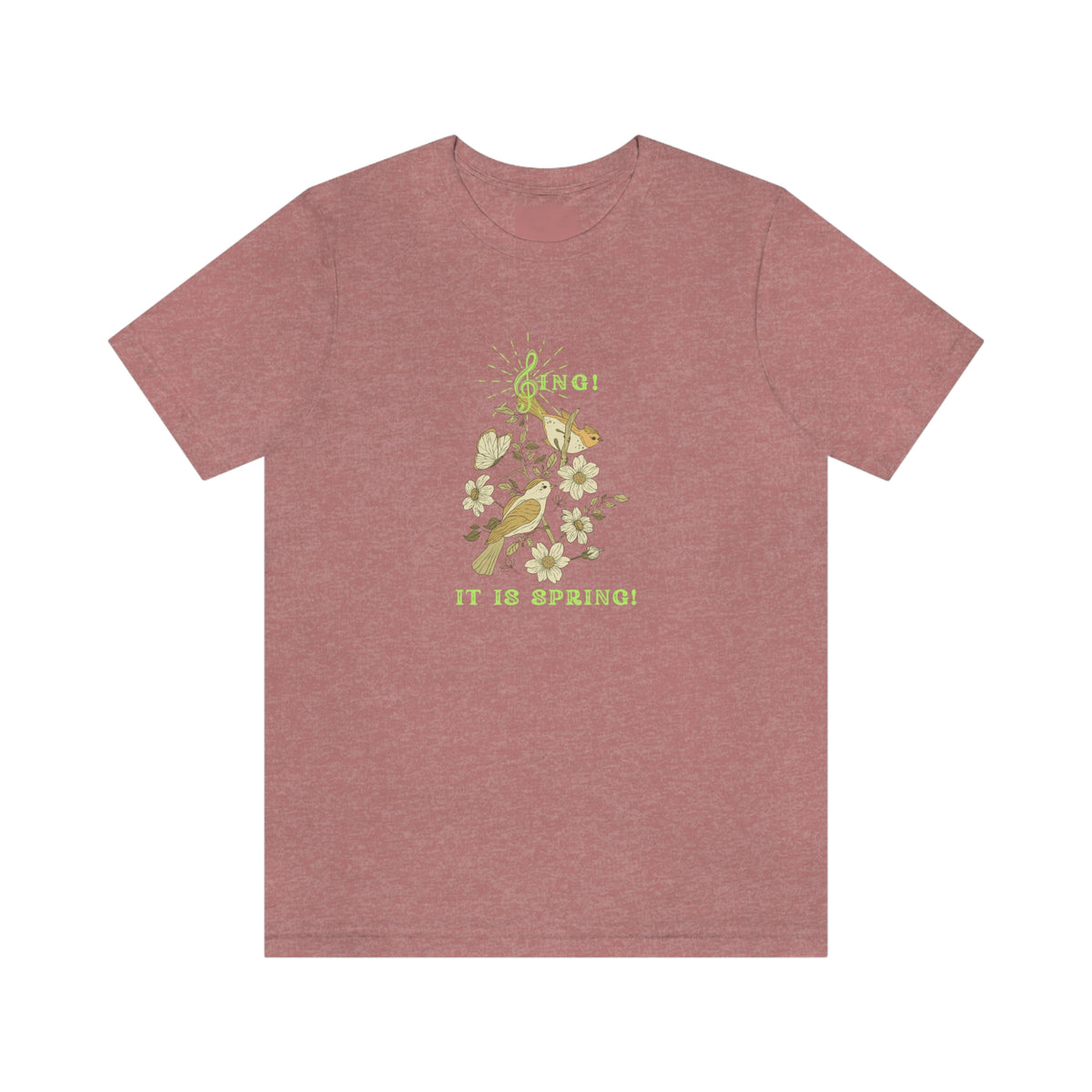 SING IT IS SPRING UNISEX CREW NECK TEE SHIRT WITH GREEN FONT