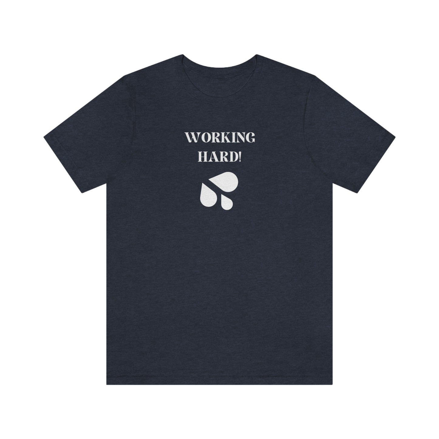 Working hard inspirational words t shirts, t shirts that encourage, t shirts gift for friends t shirts lauds hard work