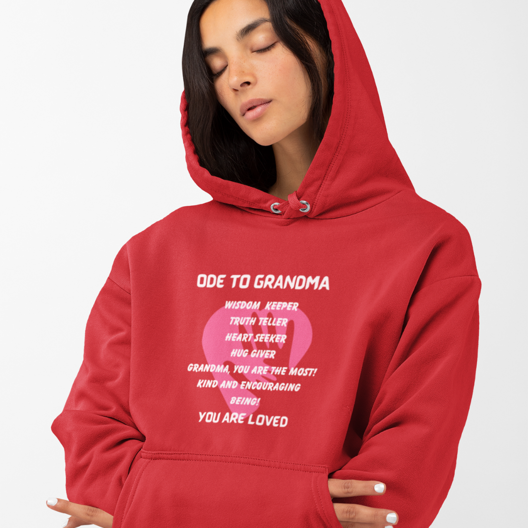 ODE TO GRANDMA HOODED SWEATSHIRT GIFT FOR GRAN (WHITE FONT)