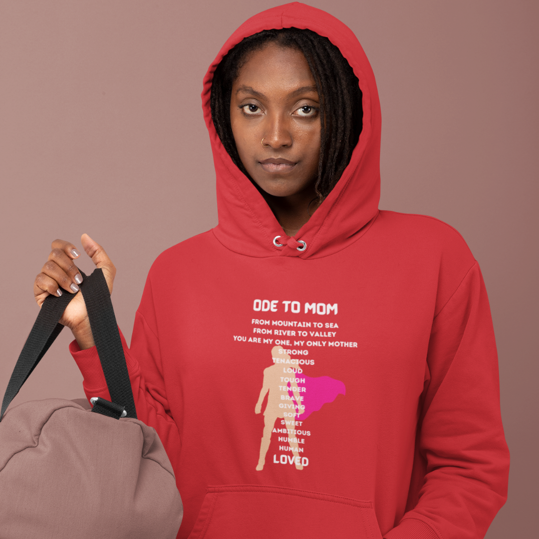 ODE TO MOM HOODIE