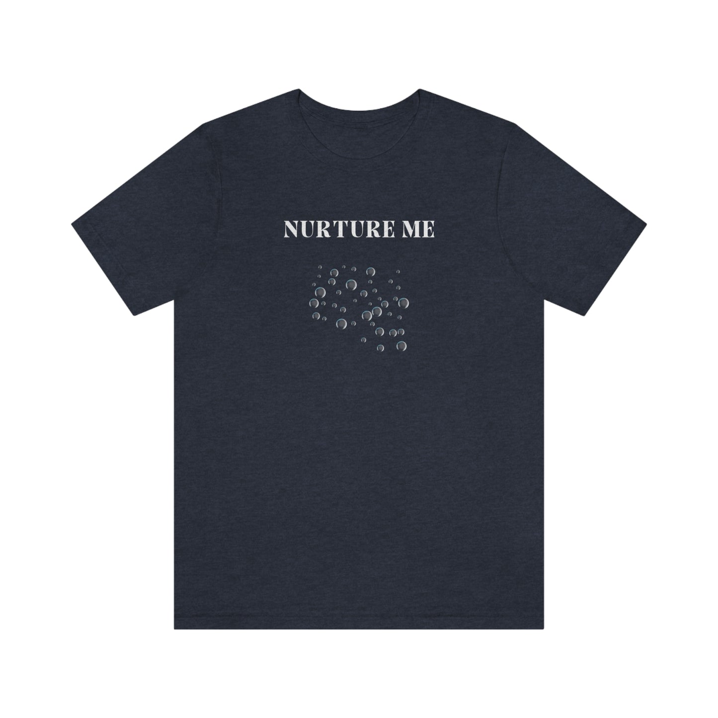 Nurture me t shirt t shirt with inspirational quotes t shirt gifts for friends