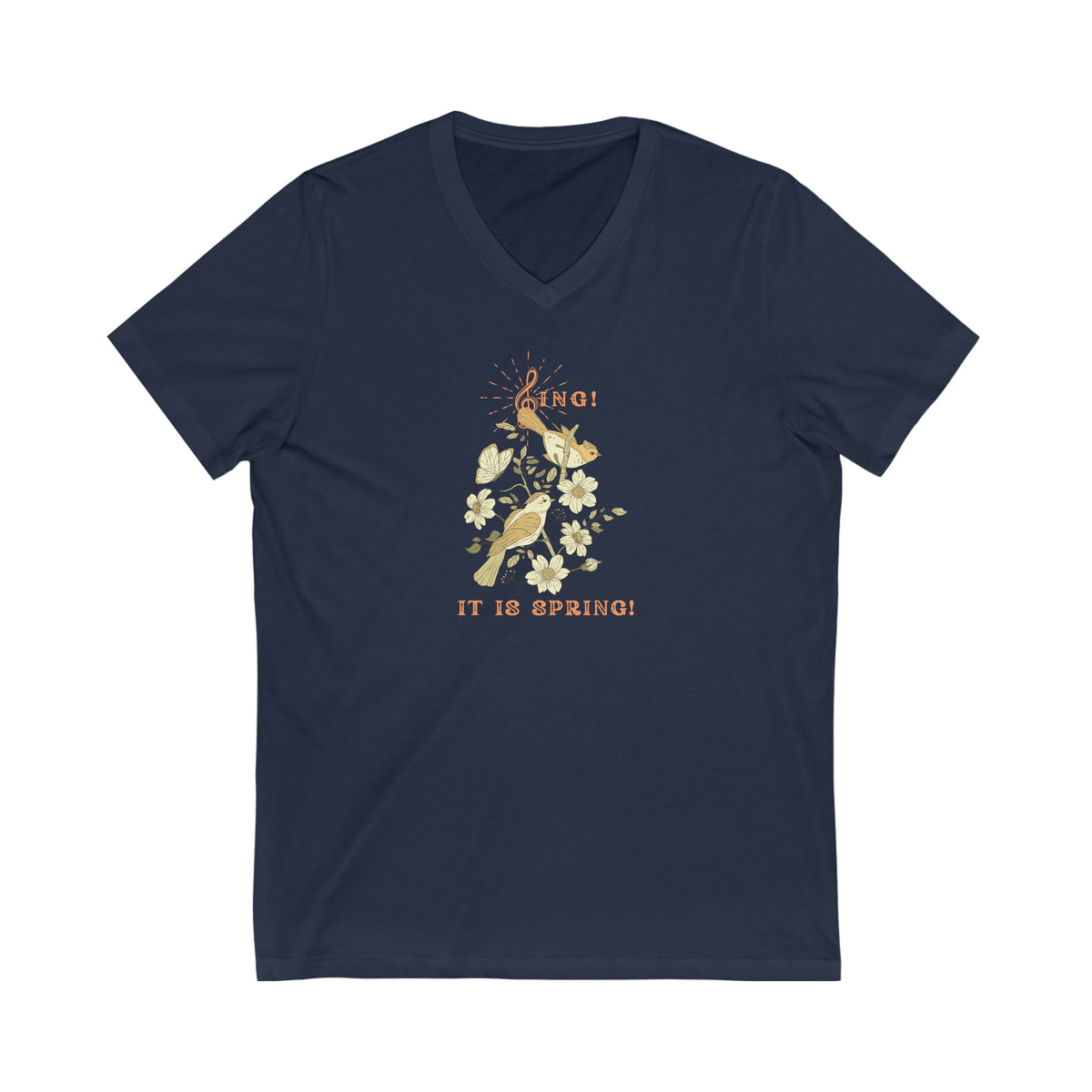 SING IT IS SPRING UNISEX V NECK T SHIRT GIFT WITH ORANGE FONT