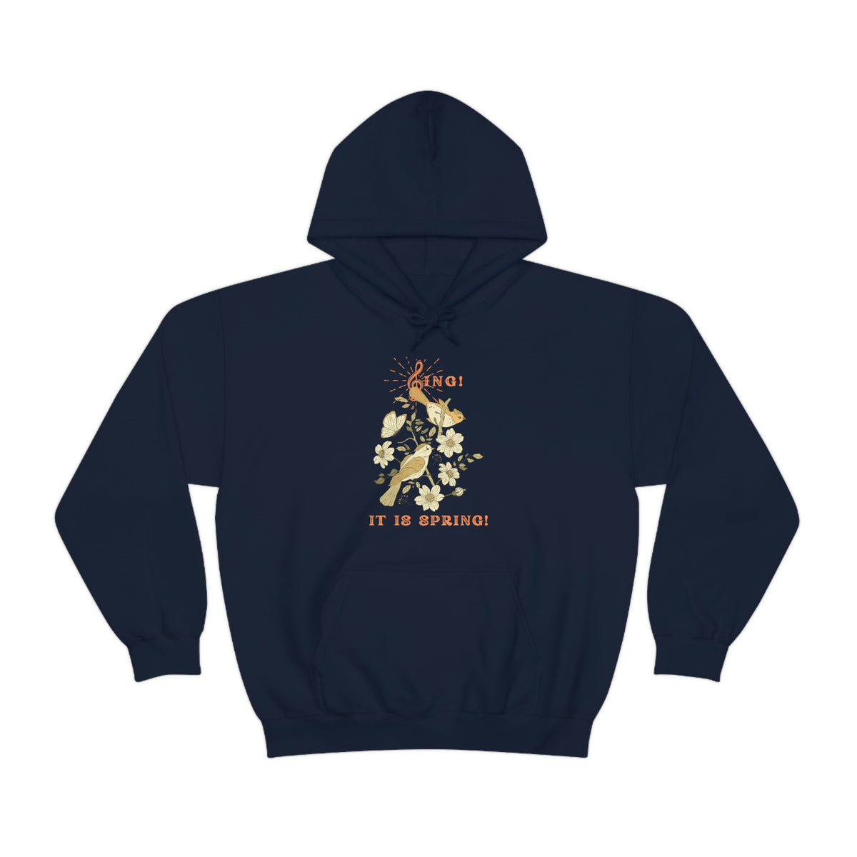 SING IT IS SPRING UNISEX HOODED SWEATSHIRT GIFT WITH  ORANGE FONT