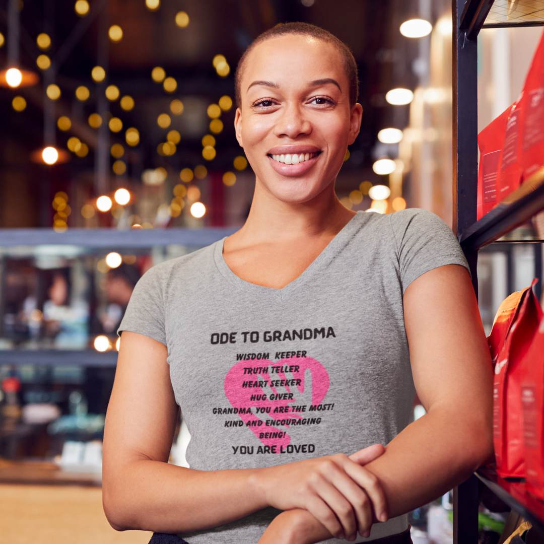 ODE TO GRANDMA V NECK T SHIRT  GIFT FOR GRADMOTHERS (BLACK FONT)