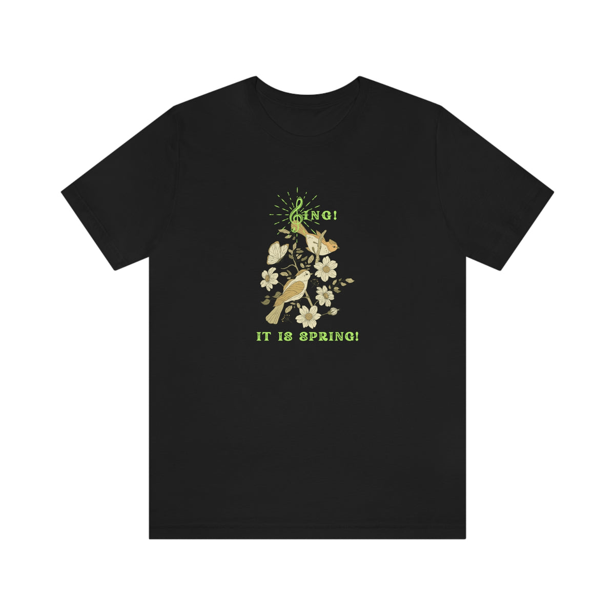 SING IT IS SPRING UNISEX CREW NECK TEE SHIRT WITH GREEN FONT