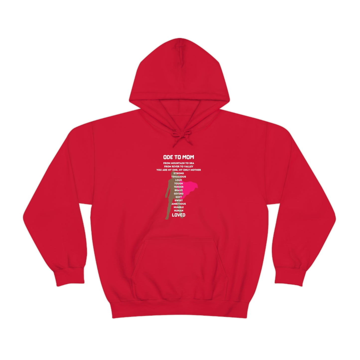 ODE TO MOM HOODED SWEATSHIRT