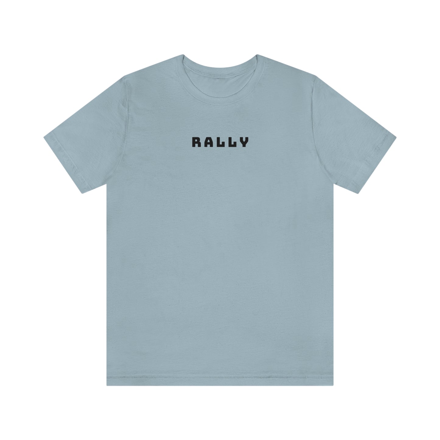 Rally inspirational word t shirts, tshirts that motivate, tee shirt gift for friends and family t shirts that encourage