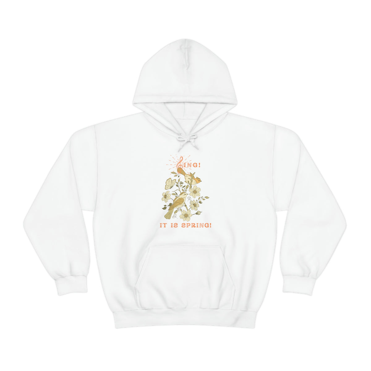 SING IT IS SPRING UNISEX HOODED SWEATSHIRT GIFT WITH  ORANGE FONT