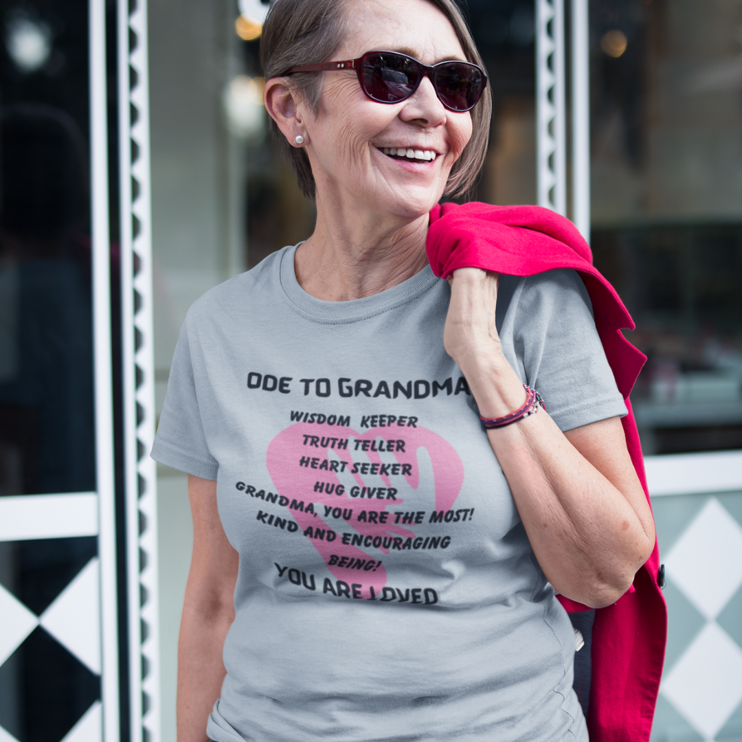 ODE TO GRANDMA CREW NECK T SHIRT GIFT FOR GRANDMA (BLACK FONT)