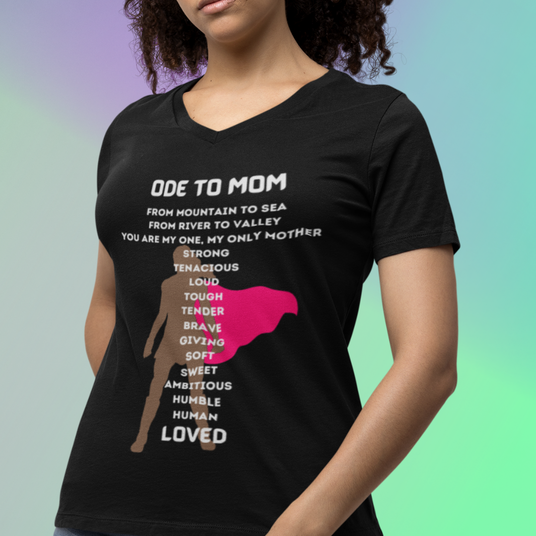 ODE TO MOM V NECK T SHIRT